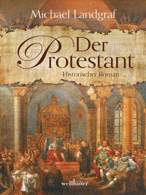 cover image of Der Protestant. Historischer Roman